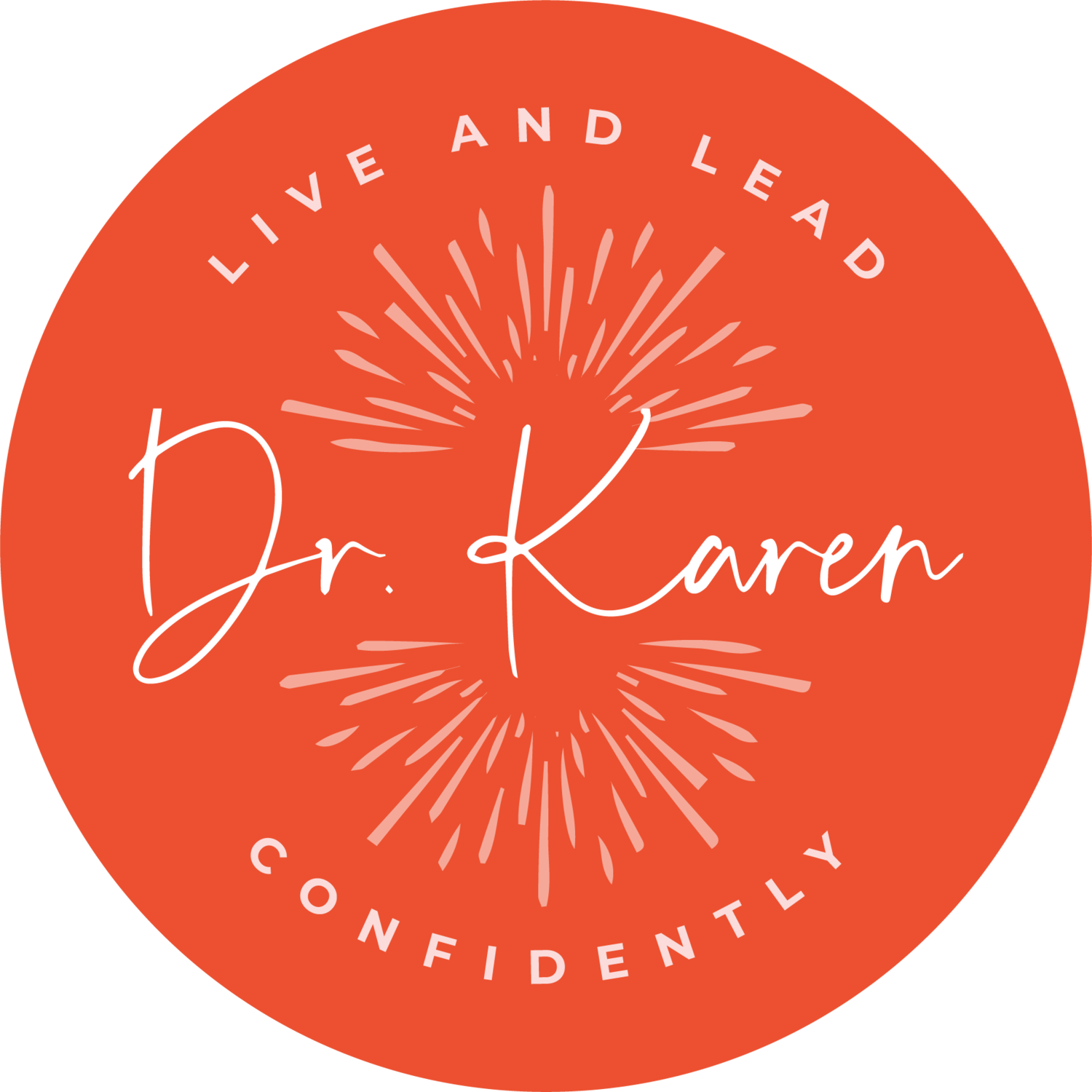 Dr. Karen Townsend | Live and Lead Confidently
