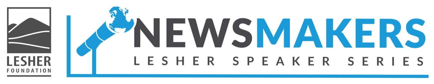 Newsmakers Lesher Speaker Series