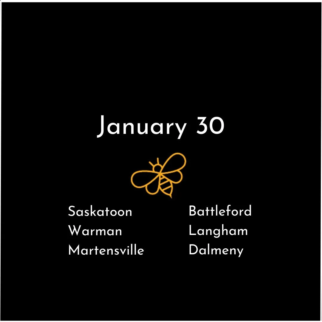 January 30 - Saskatoon & Area