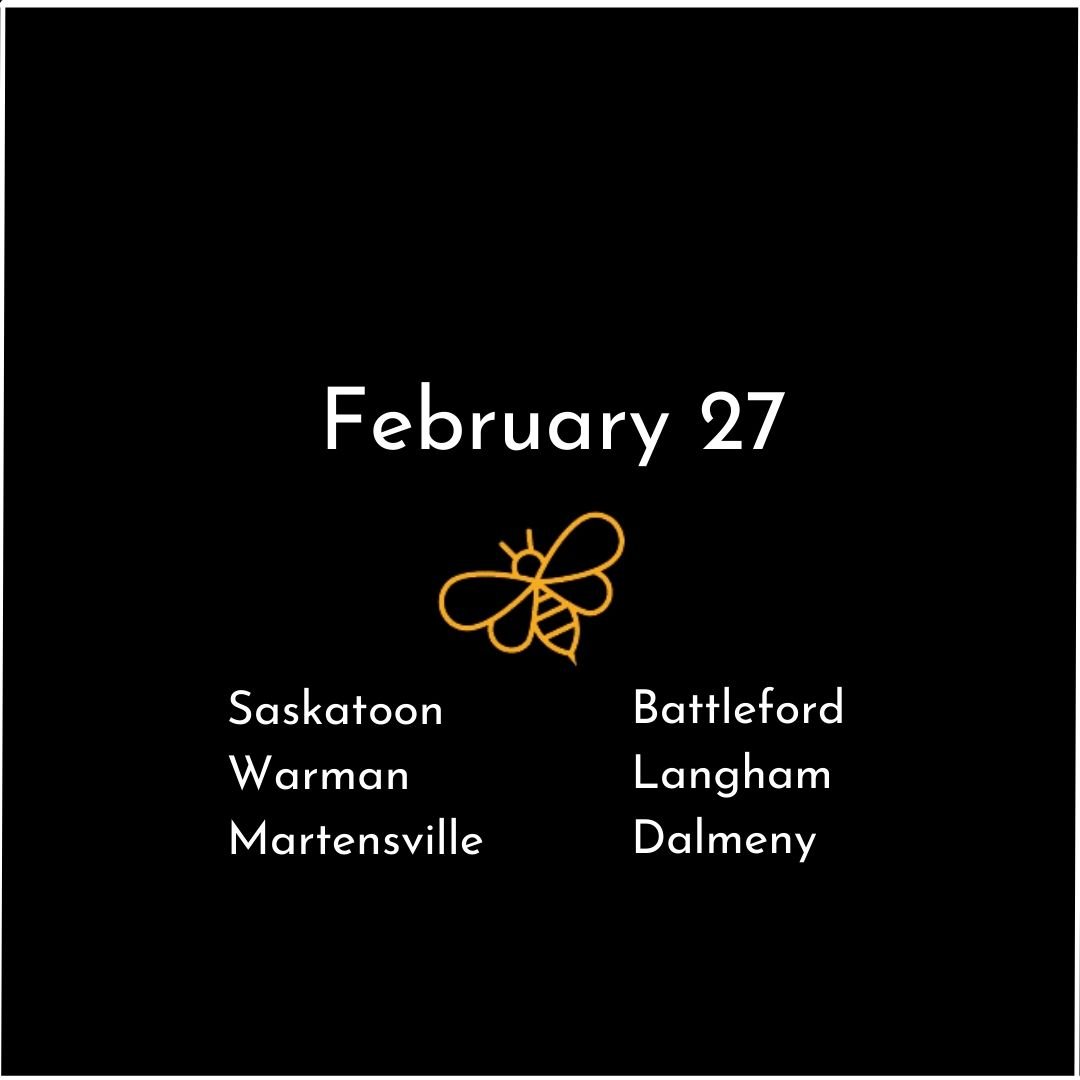 February 27 - Saskatoon & Area