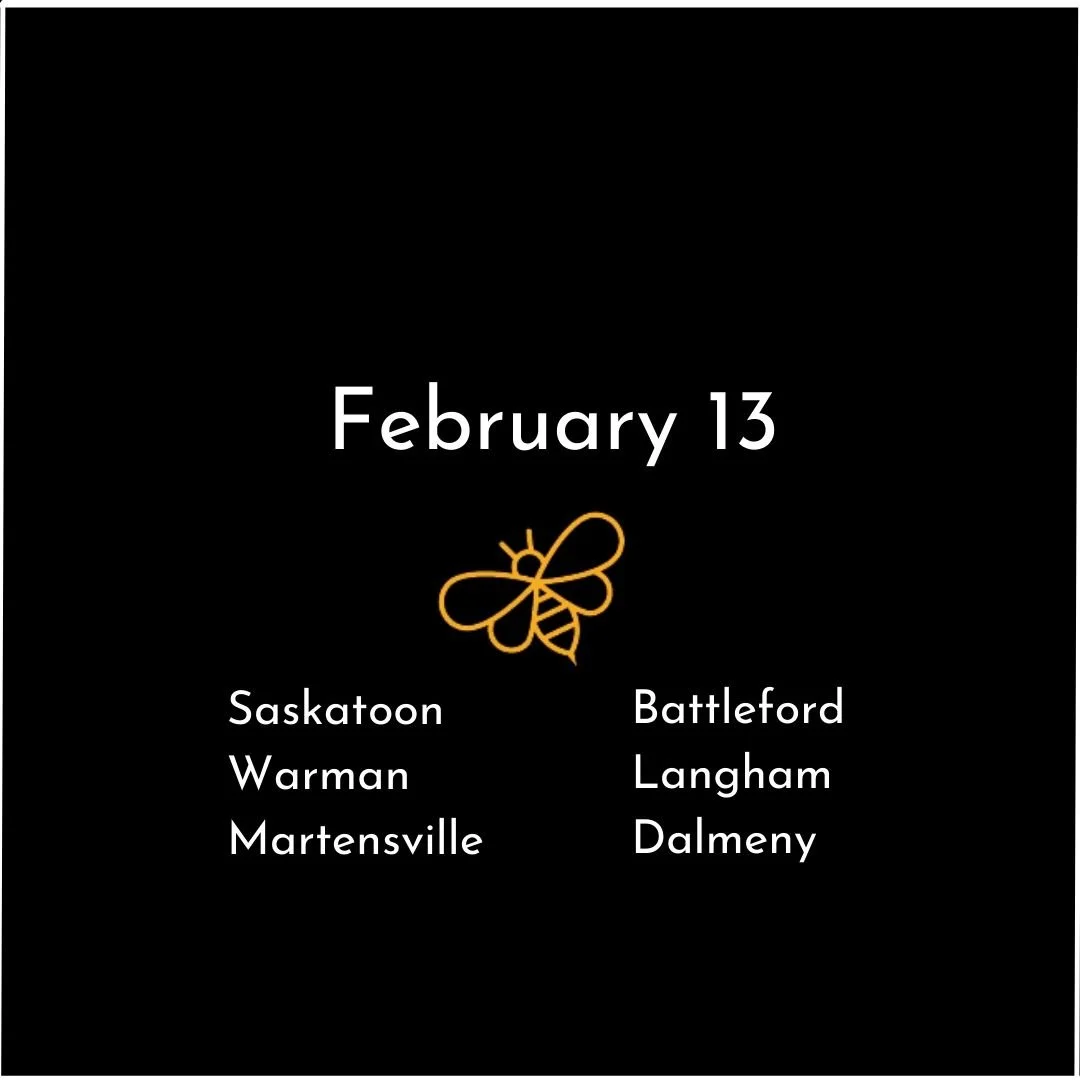 February 13 - Saskatoon & Area