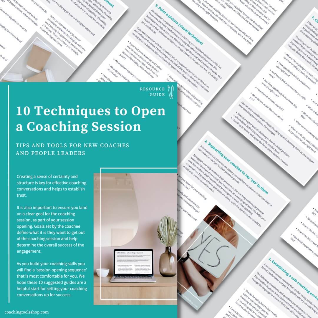 10 Techniques To Open A Coaching Session Coaching Tools