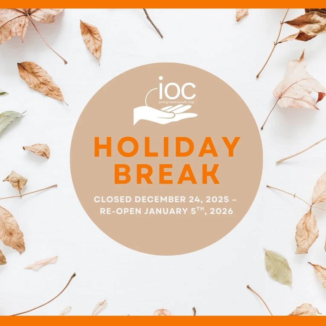 As the year comes to a close, Joining Hands Benefit Shop and the Interfaith Outreach of Carmel team are taking time to reflect, rest, and recharge.

We will be closed through January 4, 2026, reopening Monday, January 5, 2026.

This brief pause allow