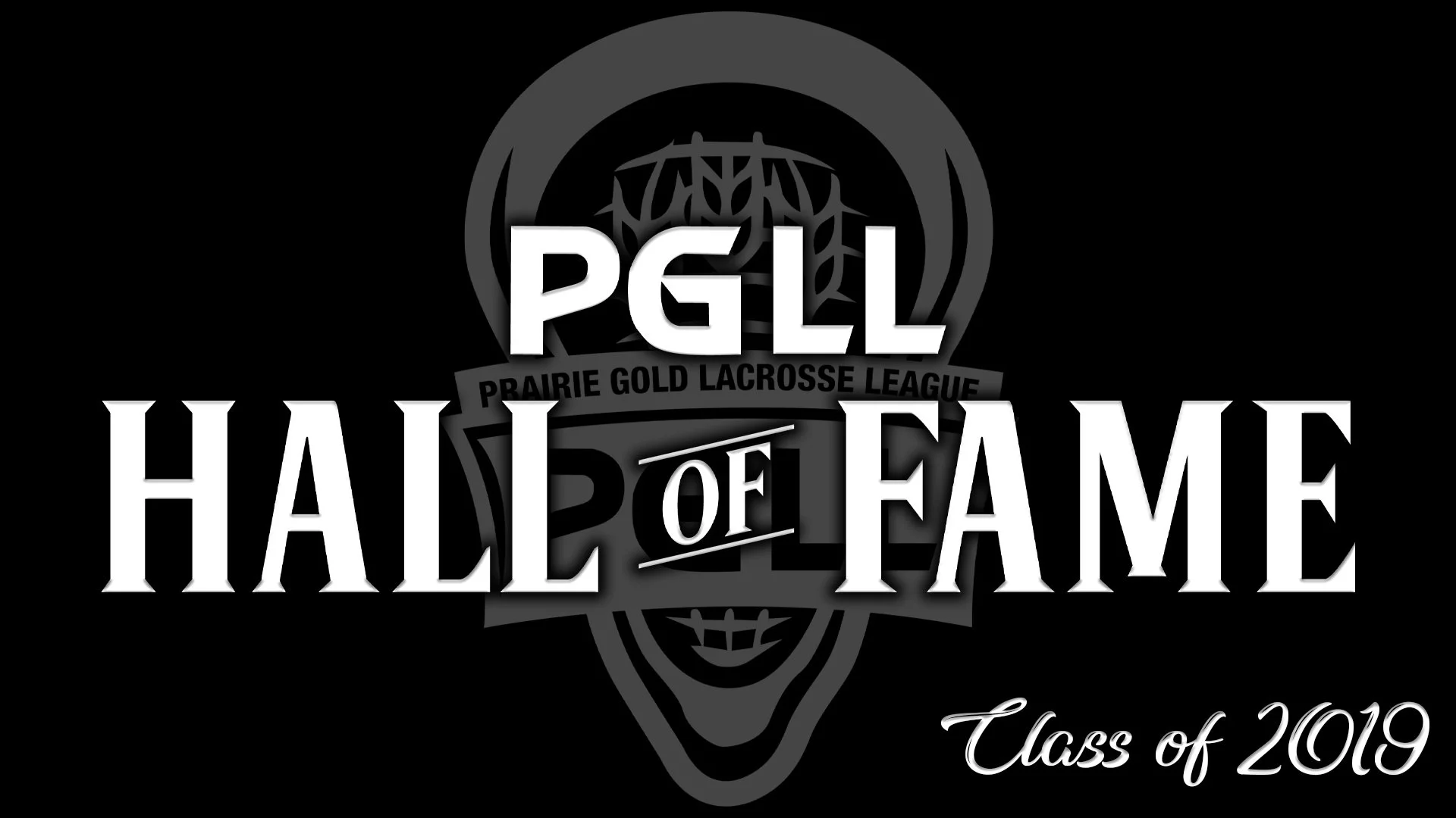 PGLL Hall of Fame Induction - Class of 2019