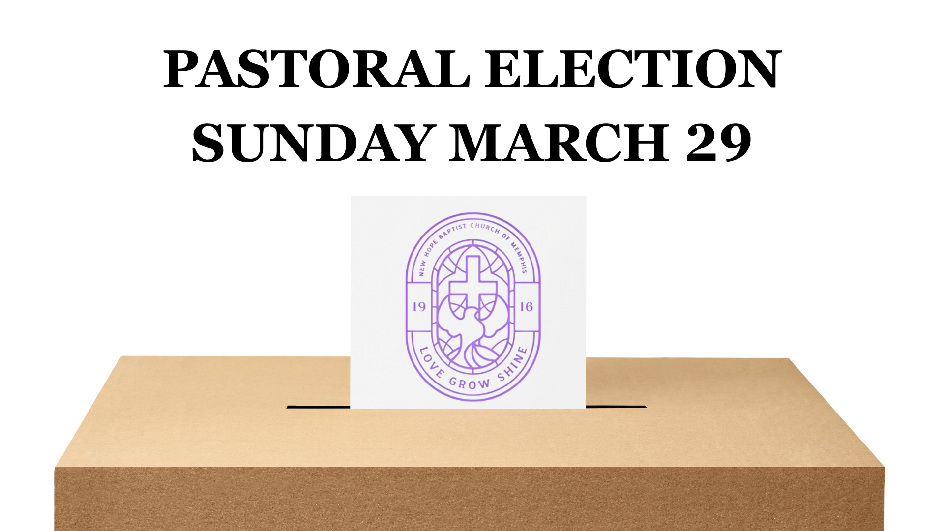 PASTORAL ELECTION MARCH 29