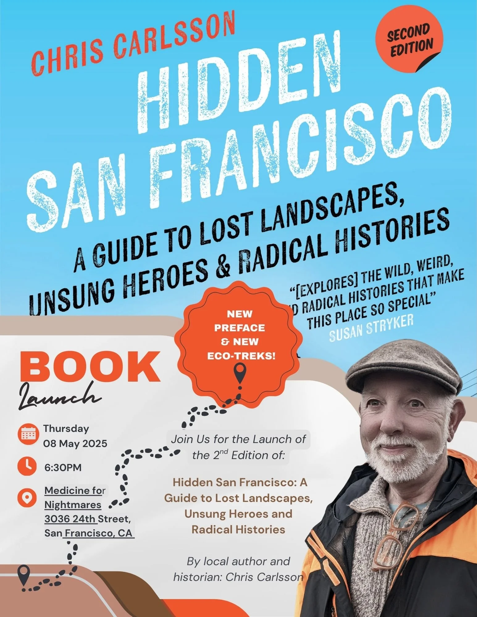 Hidden San Francisco: A Guide to Lost Landscapes, Unsung Heroes, and Radical Histories
