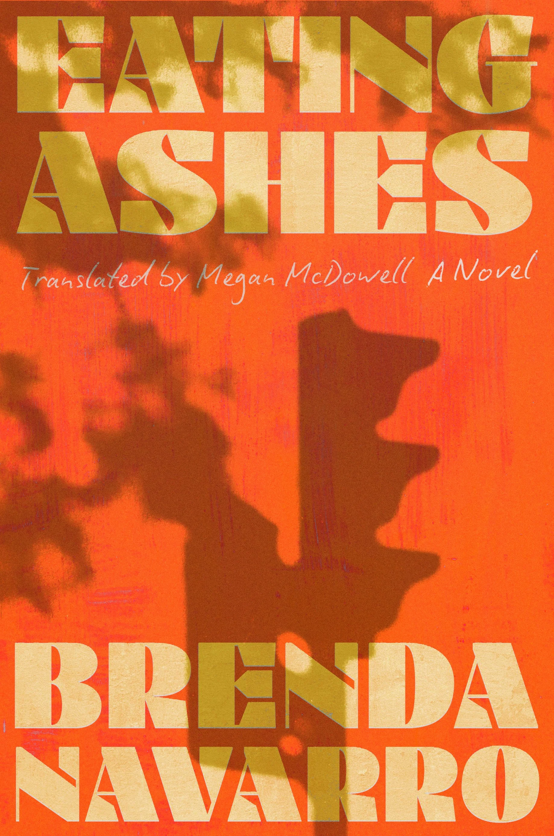 Brenda Navarro reads from her new book Eating Ashes/In conversation with Megan McDowell 