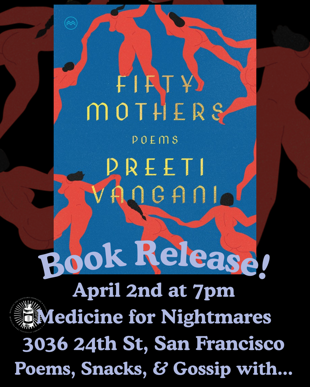 Book Release Celebration for Fifty Mothers by Preeti Vangani. With poets Lucie Periera, Dāshaun Washington, T.S.Leonard. 