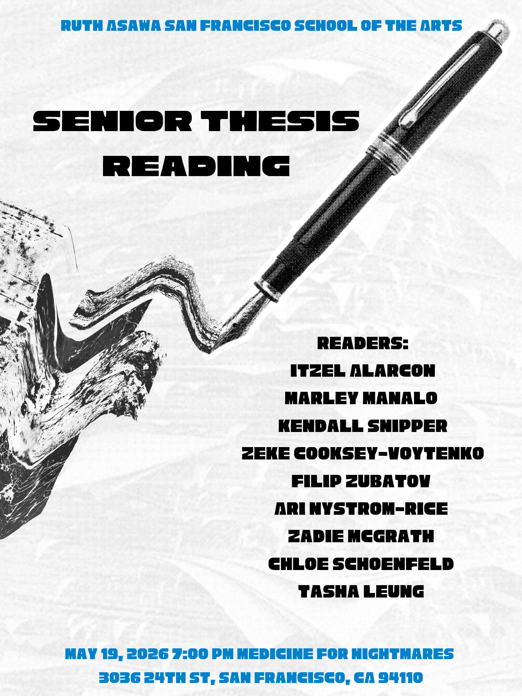 Creative Writing Department Senior Thesis Reading/ Ruth Asawa School of the Arts 
