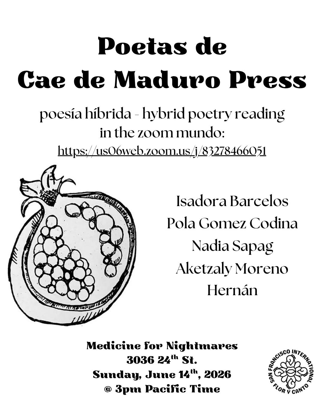 San Francisco International Flor y Canto Literary Festival presents Cae De Maduro Press in the zoom mundo