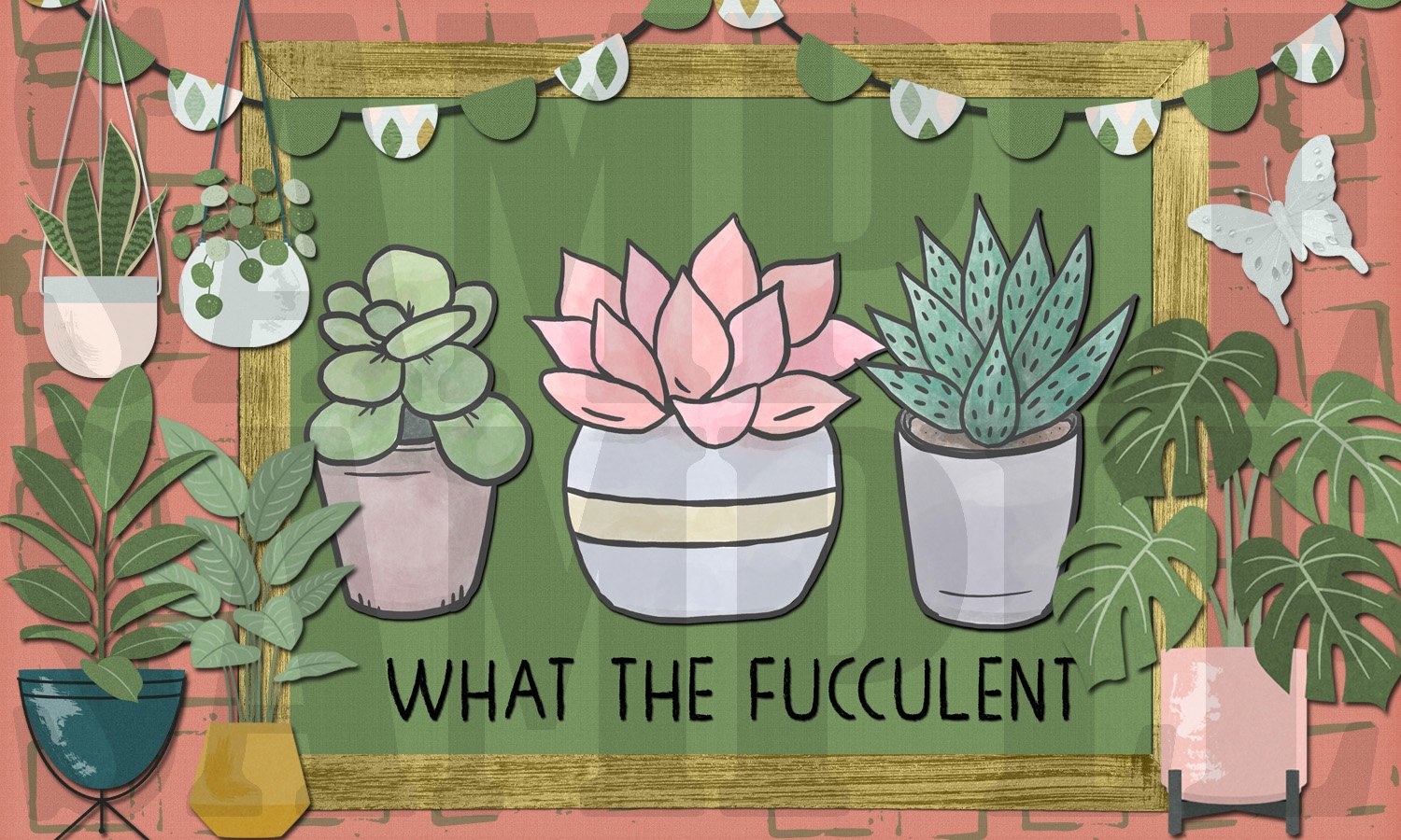 SarcWhatTheFucculentWM copy.jpg
