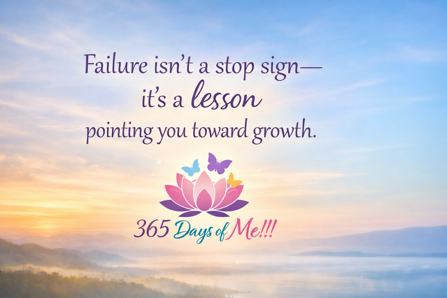 Failures are a lesson