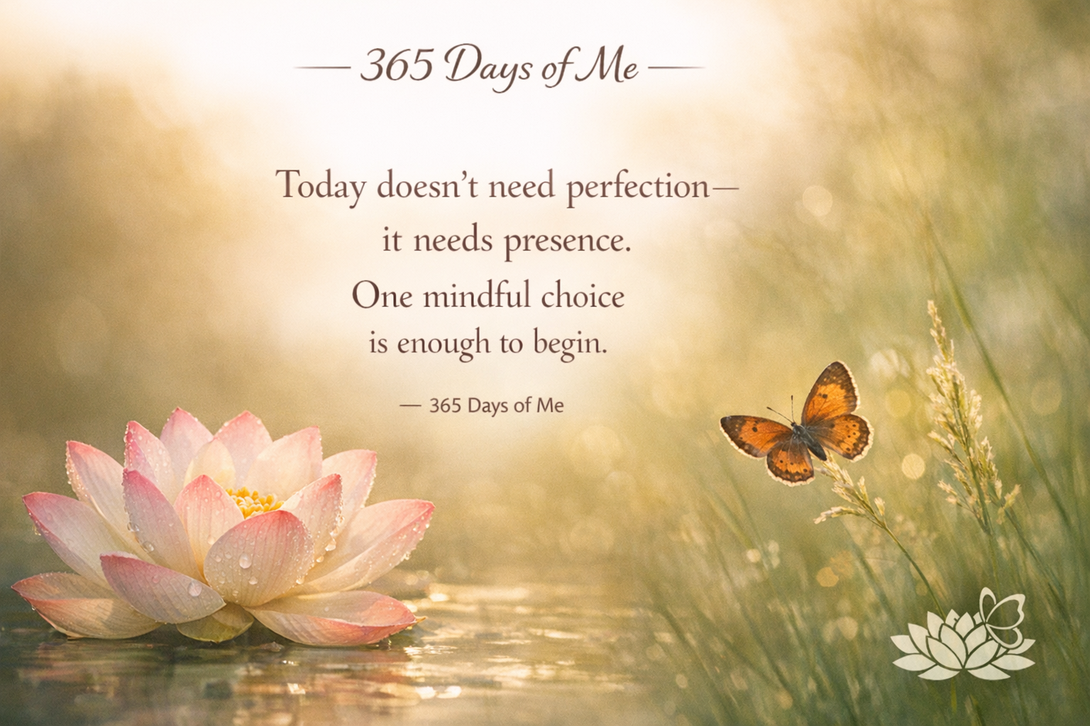 Be Mindful, Not Perfect