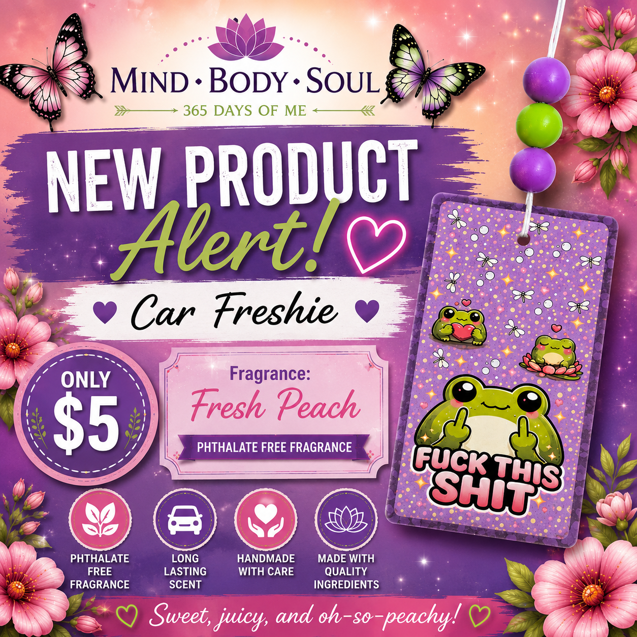 Fuck This Shit Frog Car Freshie | Fresh Peach | Phthalate Free Fragrance