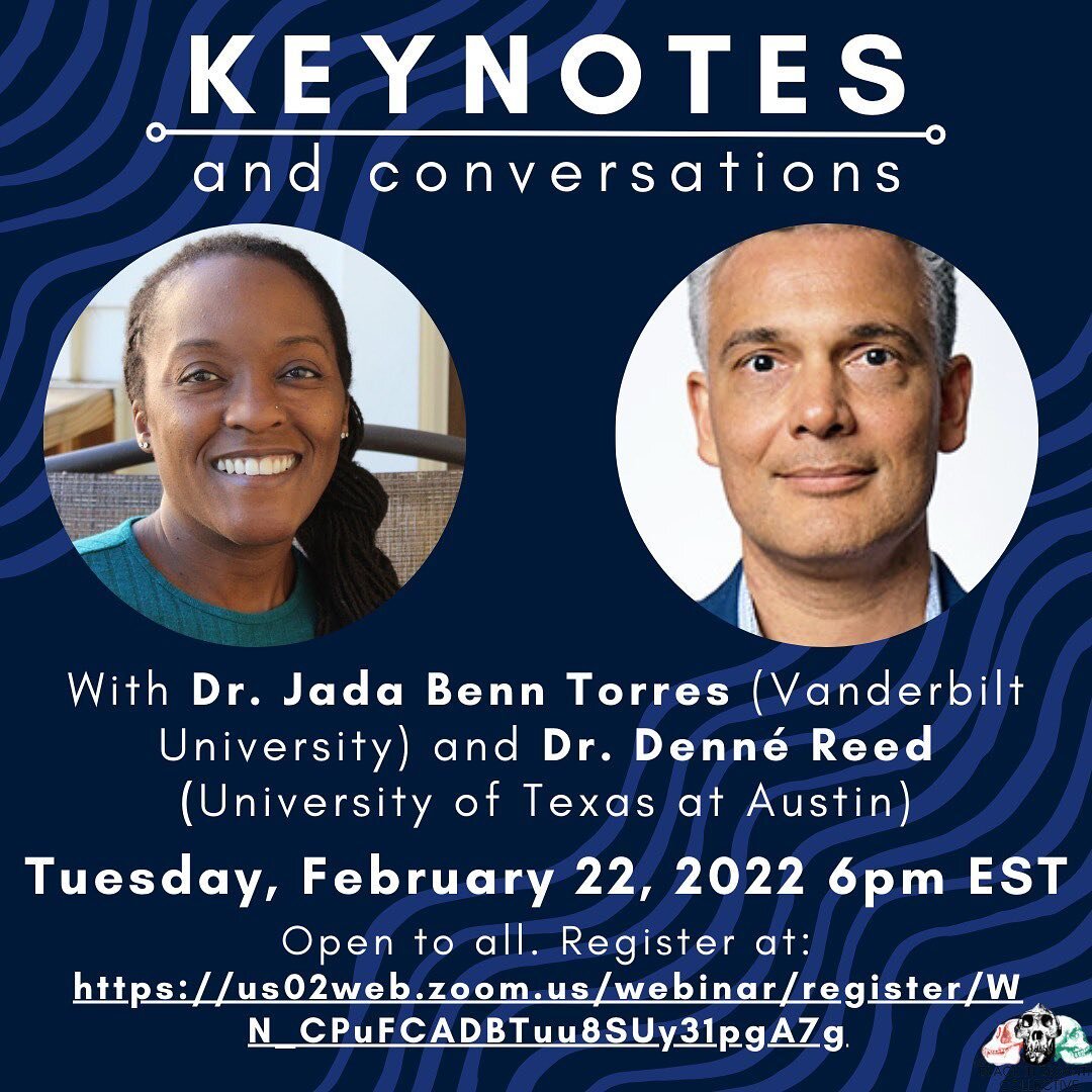 Join us on Tuesday, 2/22 at 6pm EST for our #BiBAWeek2022 Keynotes and Conversations Talk with Dr. Jada Benn Torres (#VanderbiltUniversity)and Dr. Denn&eacute; Reed (#UTAustin)

Open to all. Pre-registration is required- link in bio! 

#blackinbioant