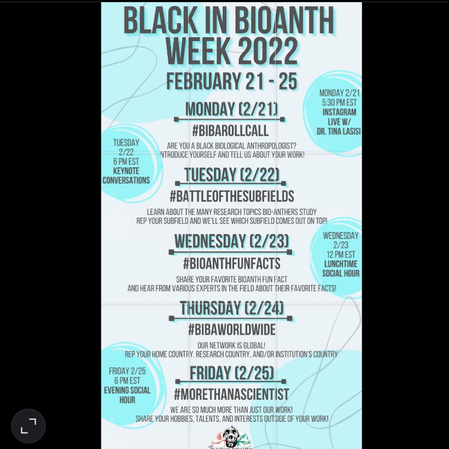 #BiBAWeek2022 is almost here!! We kick off our annual celebration of Black biological anthropologists and their work next Monday! We wi be hosting several events, including an #instagramlive featuring Dr. @tinalasisi, a keynote talk with Drs. Denn&ea