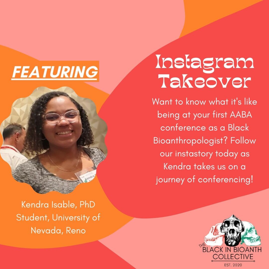 Want to know what it is like to be at your first American Association of Biological Anthropology Conference  #AABA2022 as a #BiBA member? 

Join Kendra, Ph.D. Student and bioarchaeologist as she kicks off her 24-hour Instagram takeover tonight at our