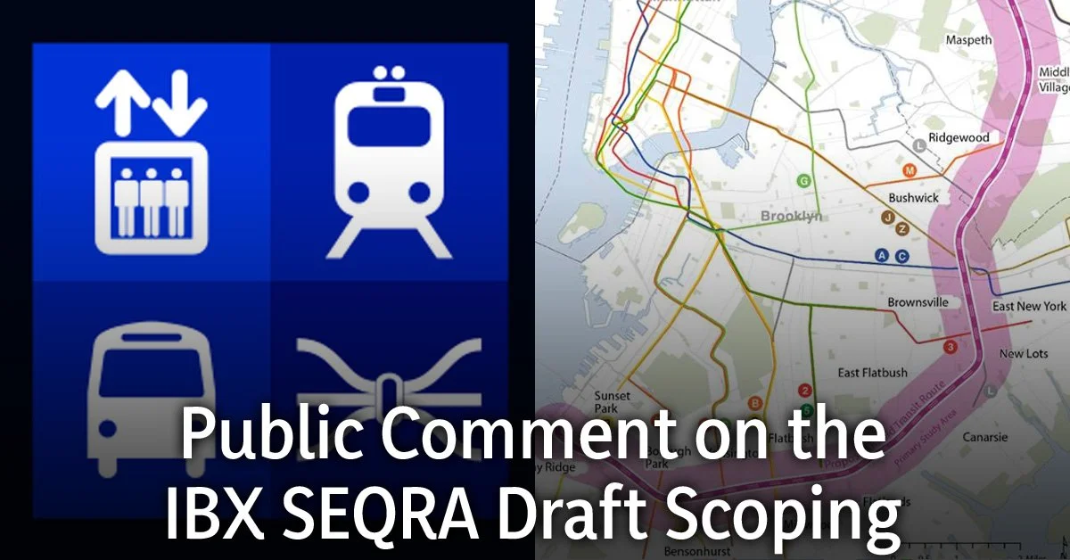 Public Comment on the IBX SEQRA Draft Scoping