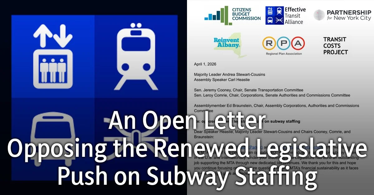 An Open Letter Opposing the Renewed Legislative Push on Subway Staffing