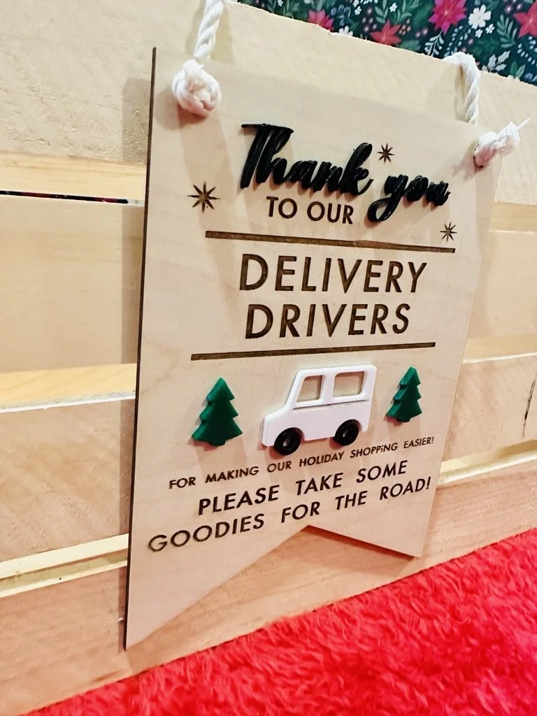 delivery-driver-thank-you-signs-sweet-life-home-designs