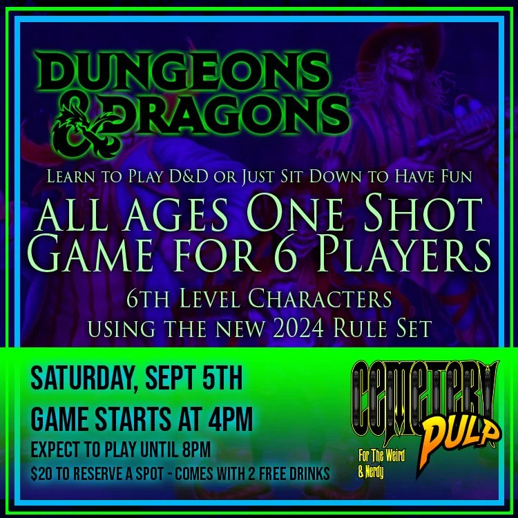 D&amp;D One Shot - All ages game, 6 Spots Available