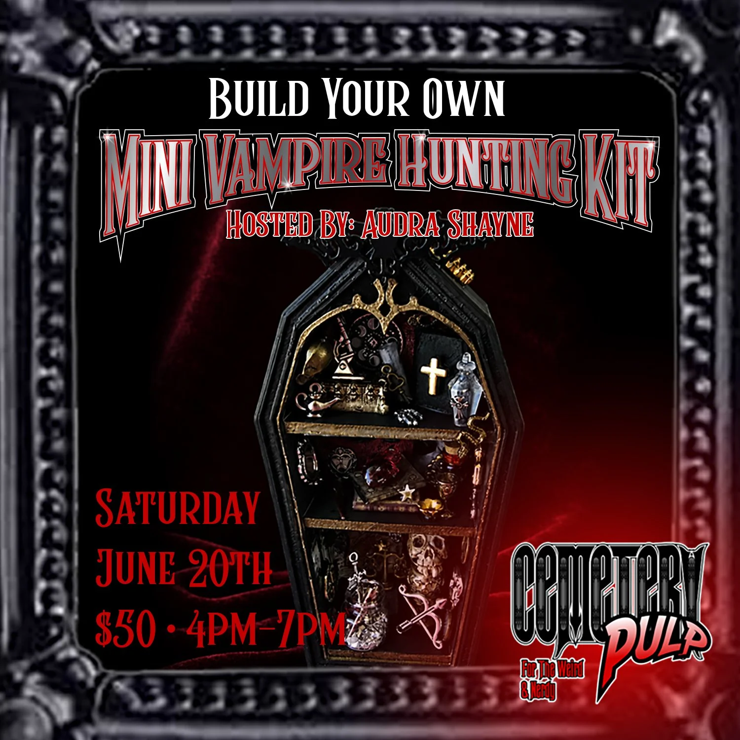 Miniatures Workshop - Vampire Hunting Coffin Curio  -  Hosted by Audra Shayne
