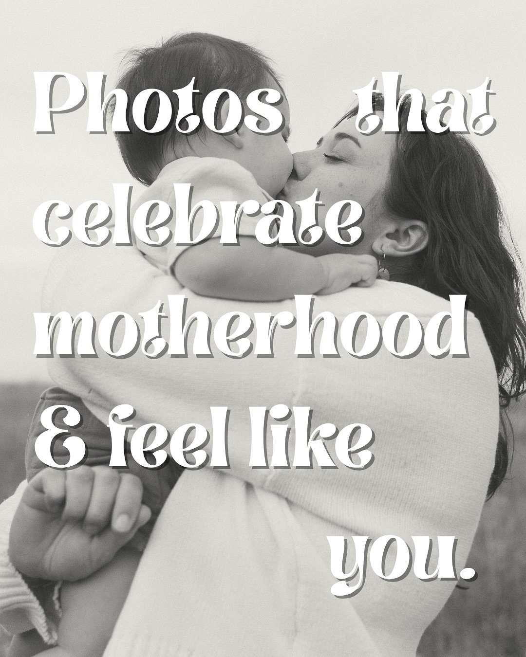 A mother is not a carbon of copy of any that came before her. Our personalities do not homogenize once we have a child. 

Why should our photos be expected to? 

Yes, as mothers and parents we all have common ground, and shared lived experiences, poi