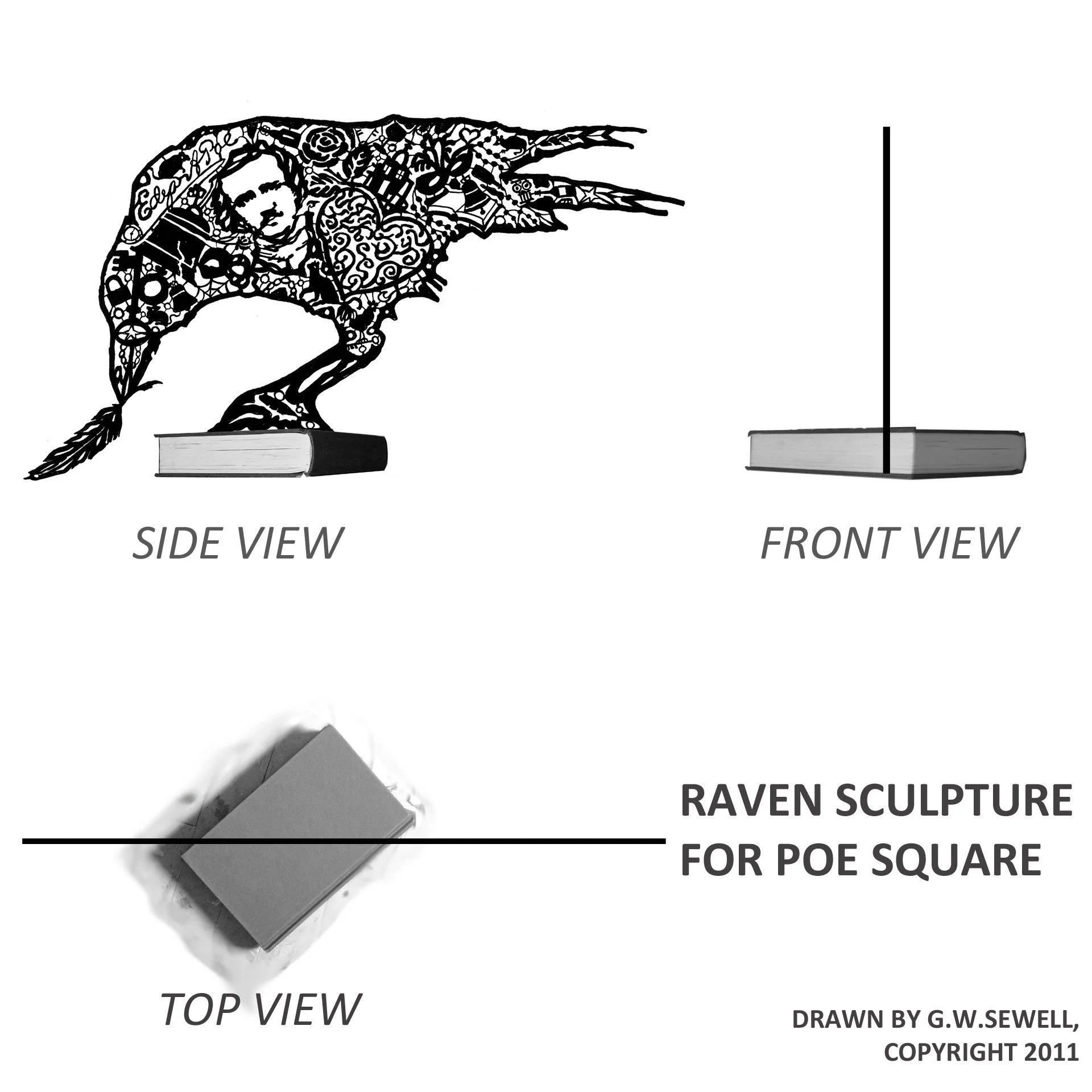A Raven on Poe Square - side and top views