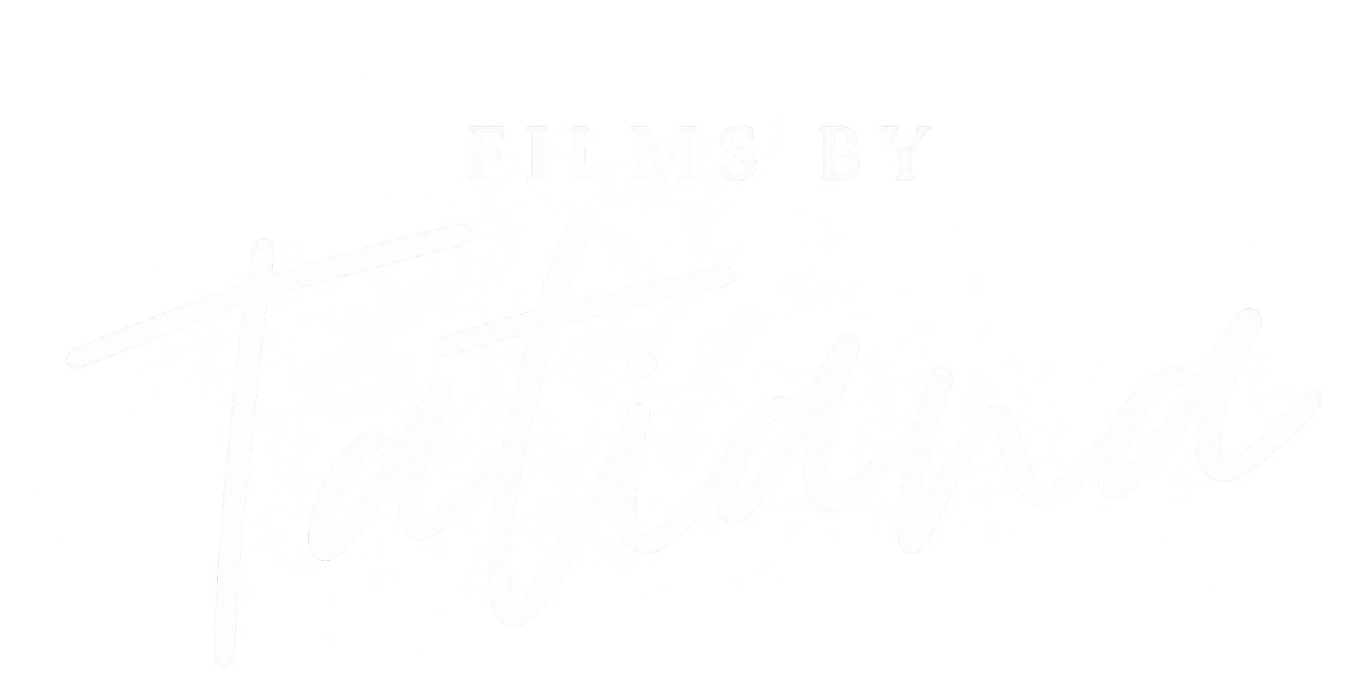 FILMS BY TATIANA