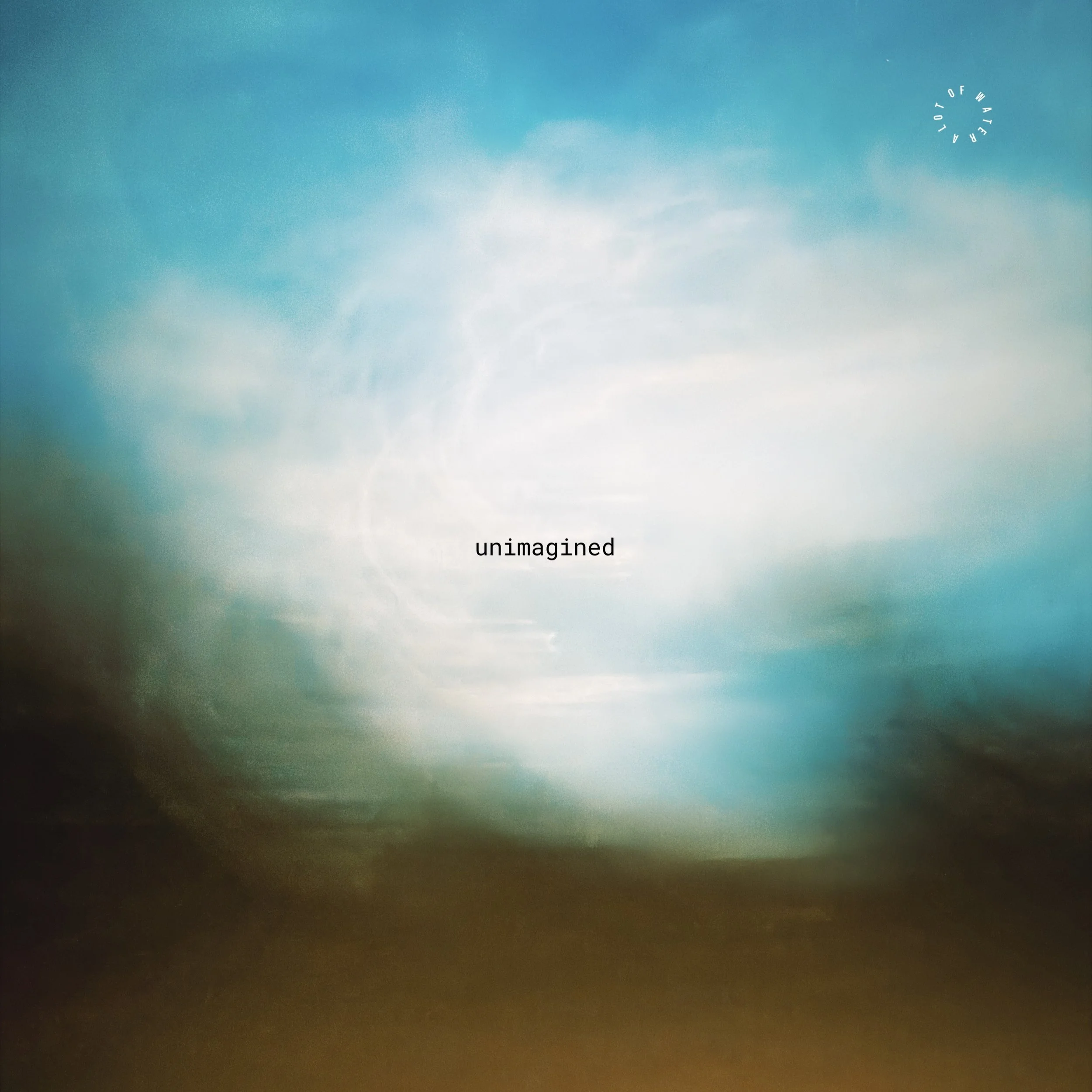 unimagined