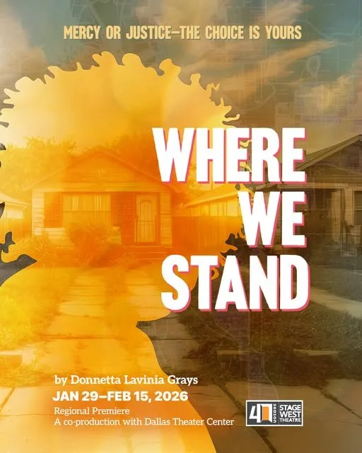 ‘Where We Stand’ @ Stage West Theatre