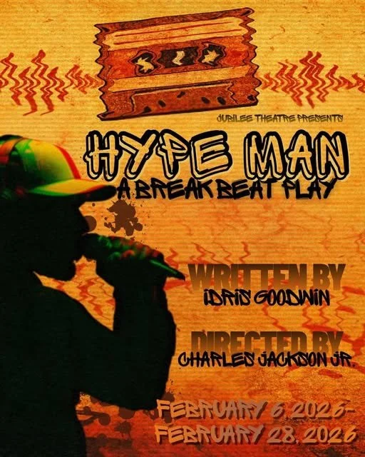 ‘Hype Man: A Break Beat Play’ @ Jubilee Theatre