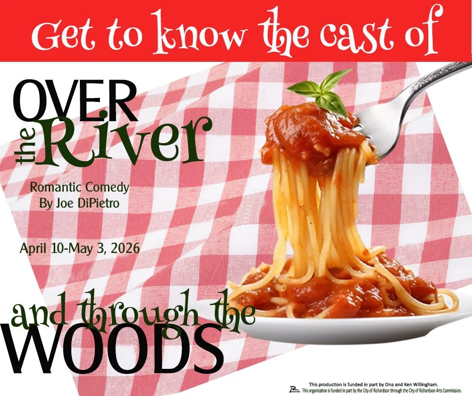 ‘Over the River and Through the Woods’ @ Richardson Theatre Centre