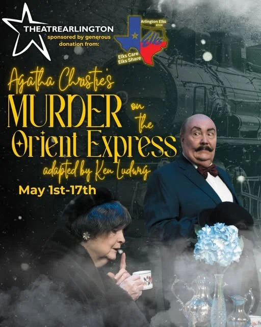 ‘Murder on the Orient Express’ @ Theatre Arlington