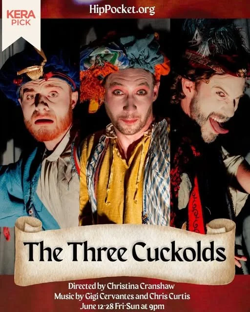 ‘The Three Cuckolds’ @ Hip Pocket Theatre