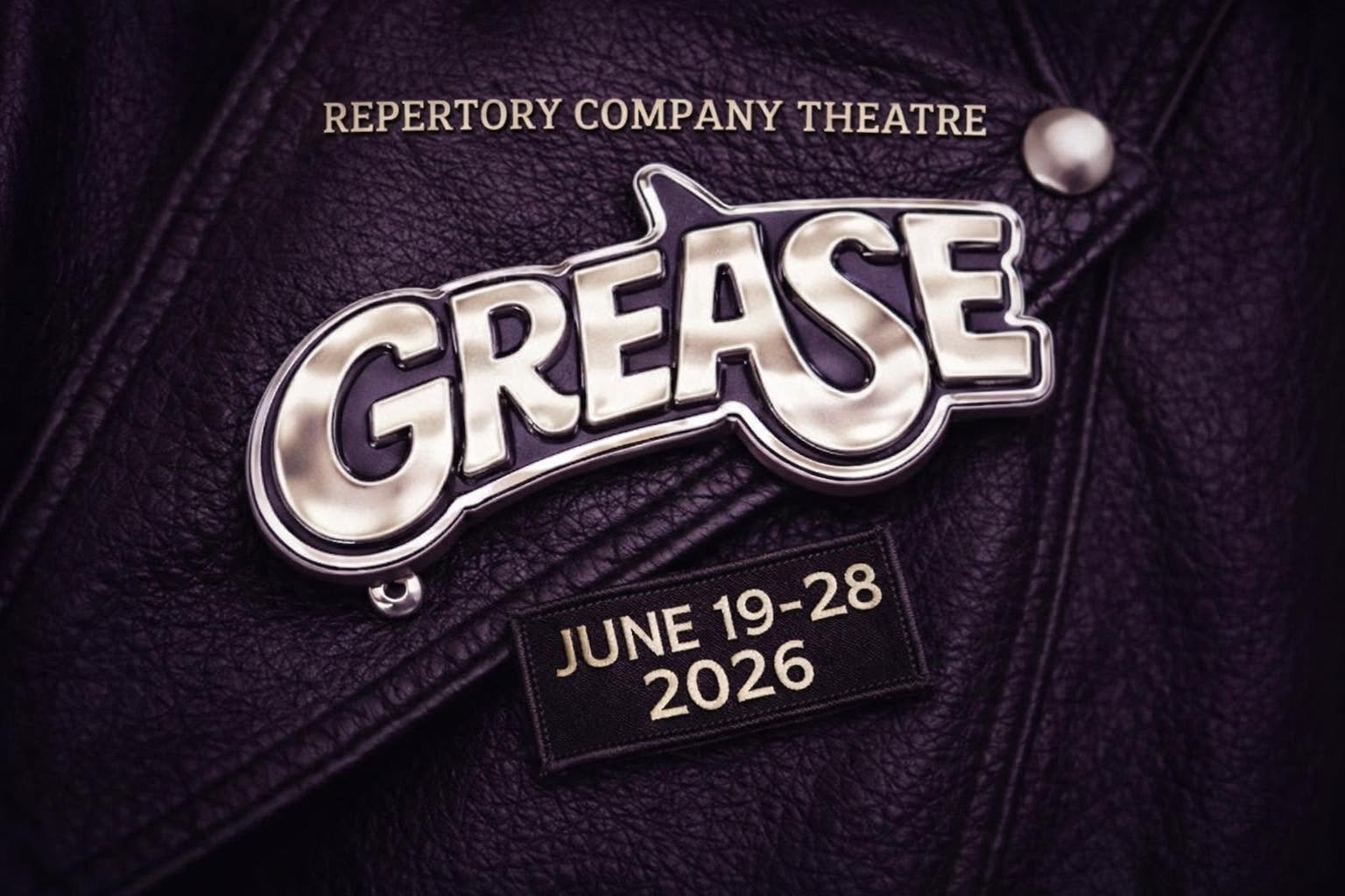‘Grease’ @ Repertory Company Theatre