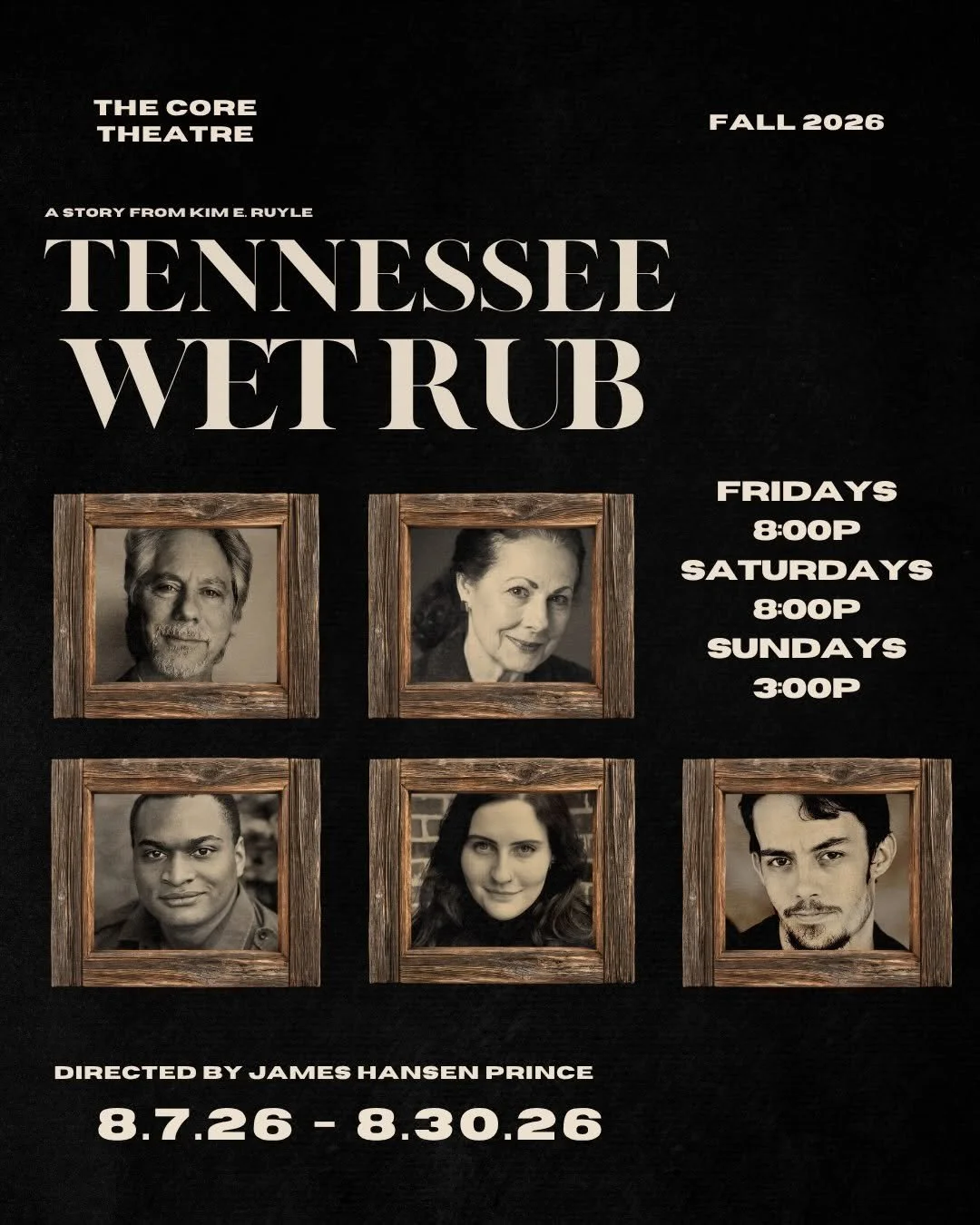 ‘Tennessee Wet Rub’ @ The Core Theatre