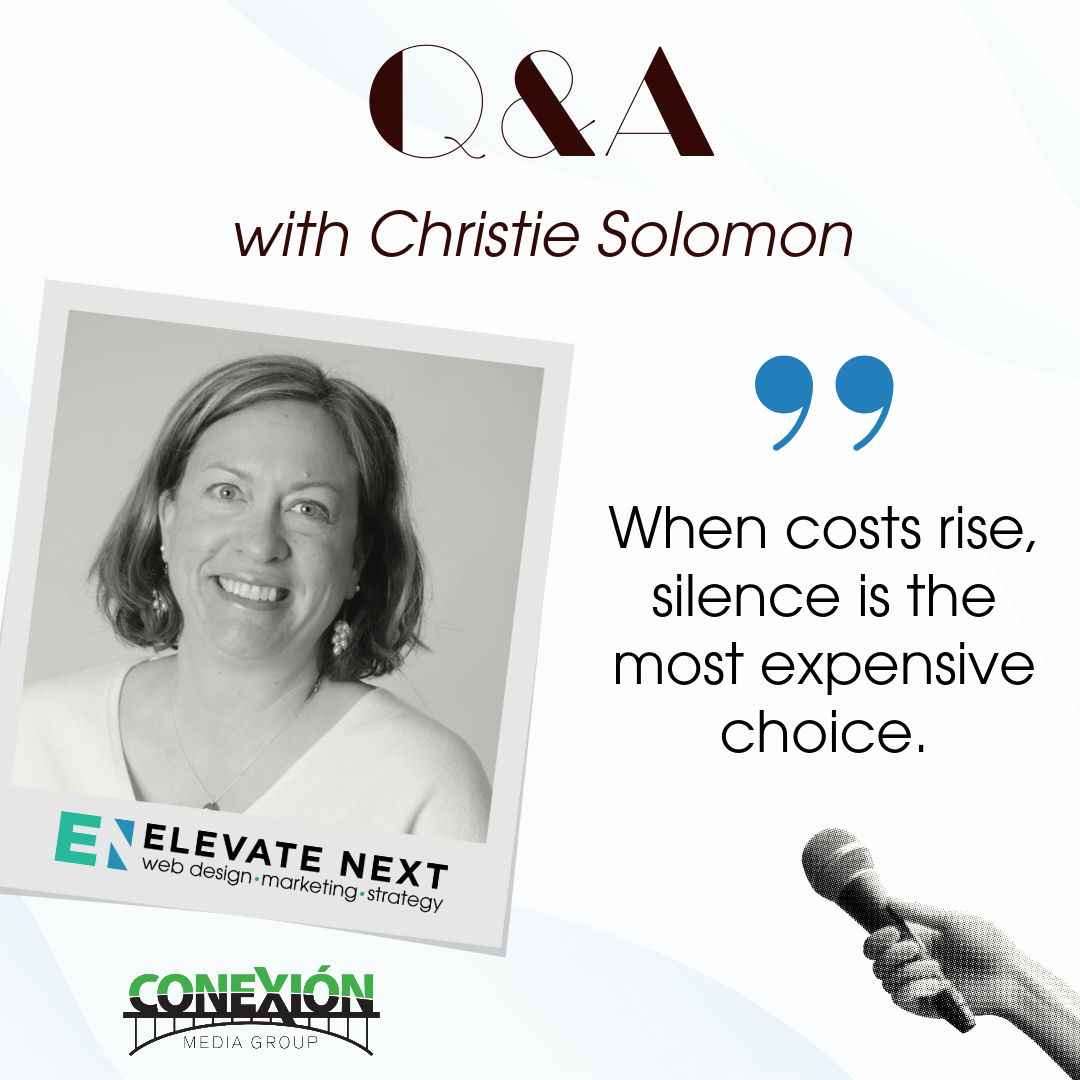 graphic with a photo of christie solomon, mba, and the words "Q&A with Christie Solomon" and her quote "When costs rise, silence is the most expensive choice."
