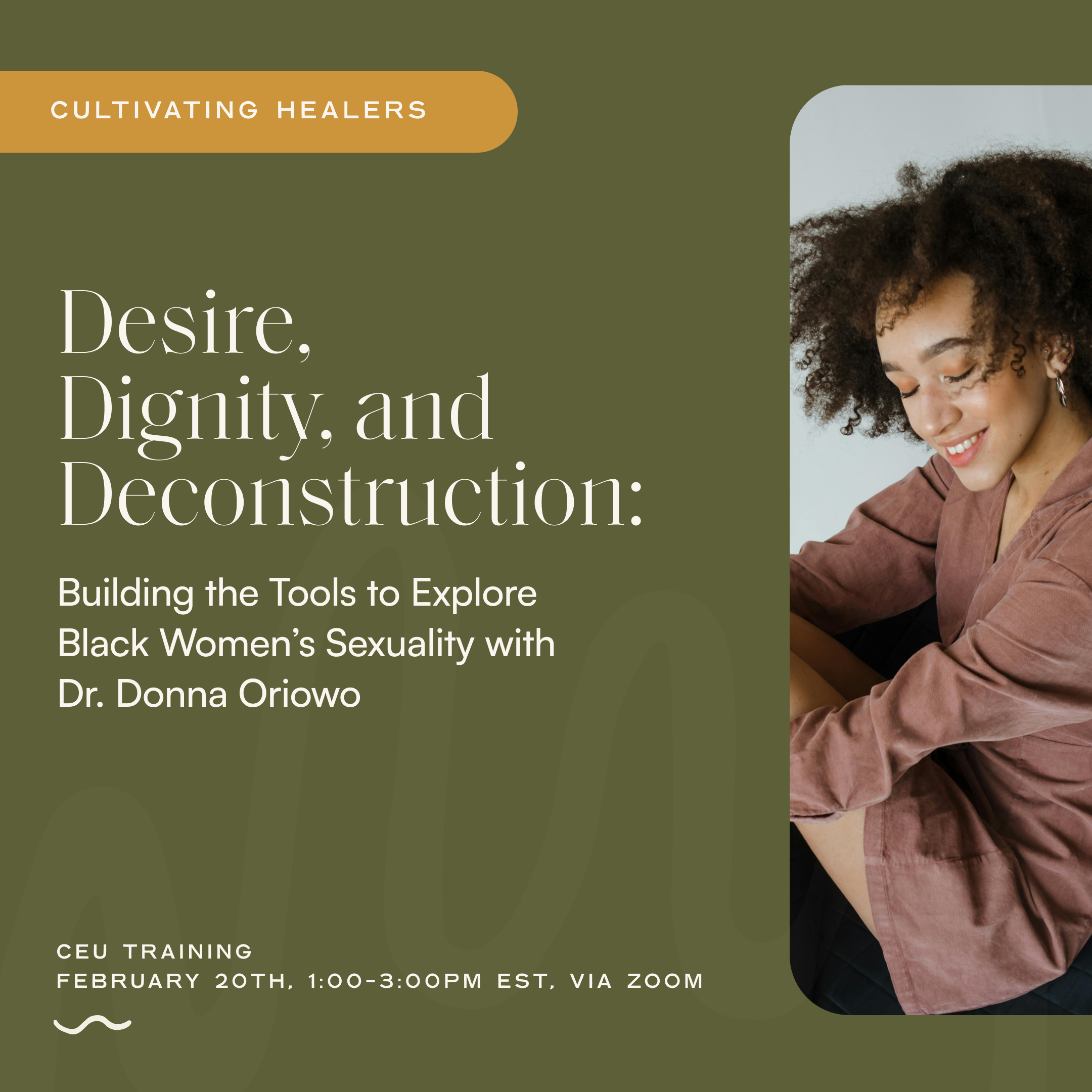 Desire, Dignity, and Deconstruction: Building the Tools to Explore Black Women's Sexuality