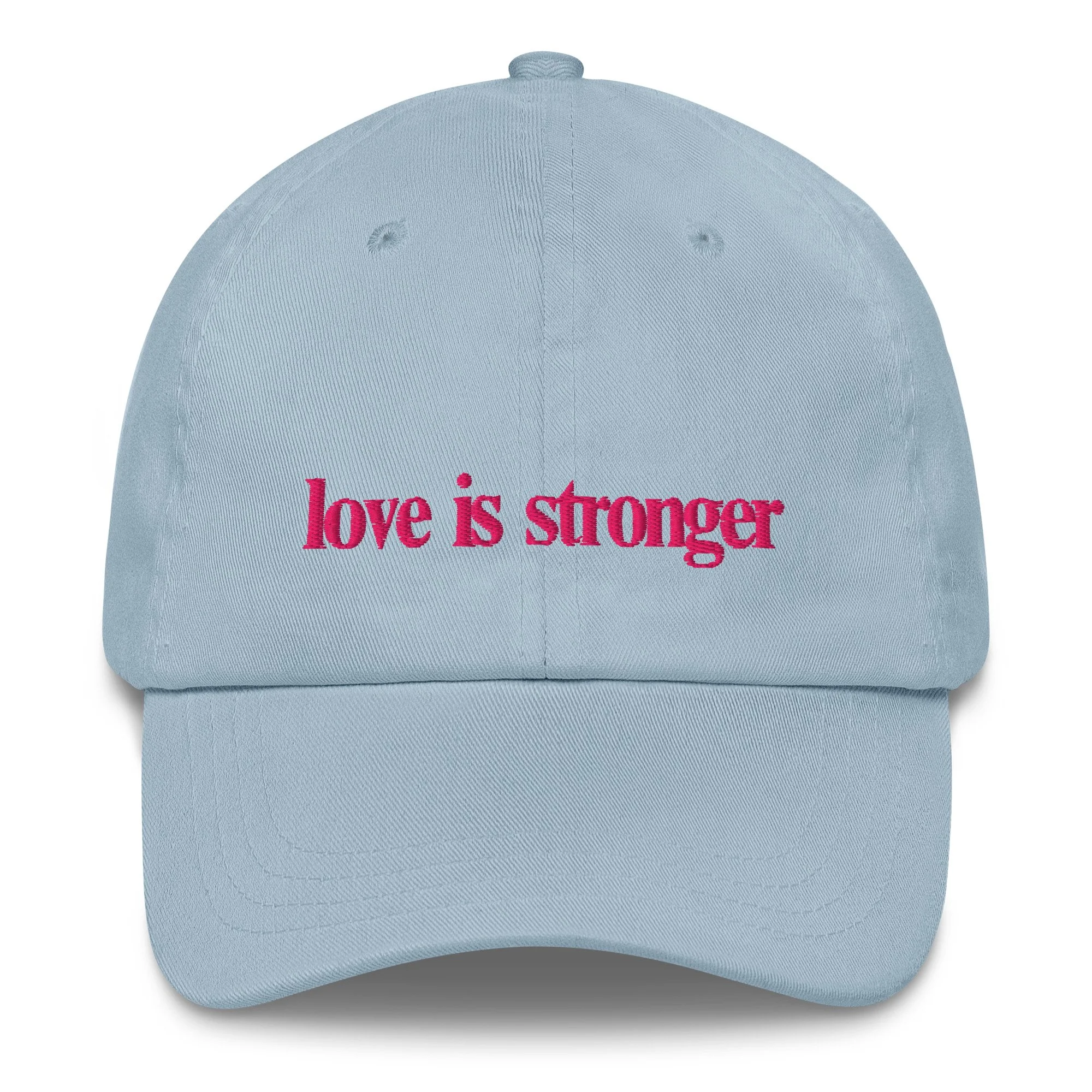 Love is Stronger Embroidered Hat - Pink Thread (Cranberry, White, Tan, Light Blue)