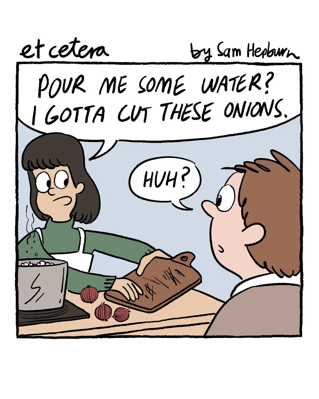 Onion: the un(ion)told story🧅 #ETCETERAcomic 
As u all know, my comics are very serious and scientific🧐 so here is the science behind why onions make u cry: 
Cutting an onion breaks open its cells and set off a chemical chain reaction. Alliinase