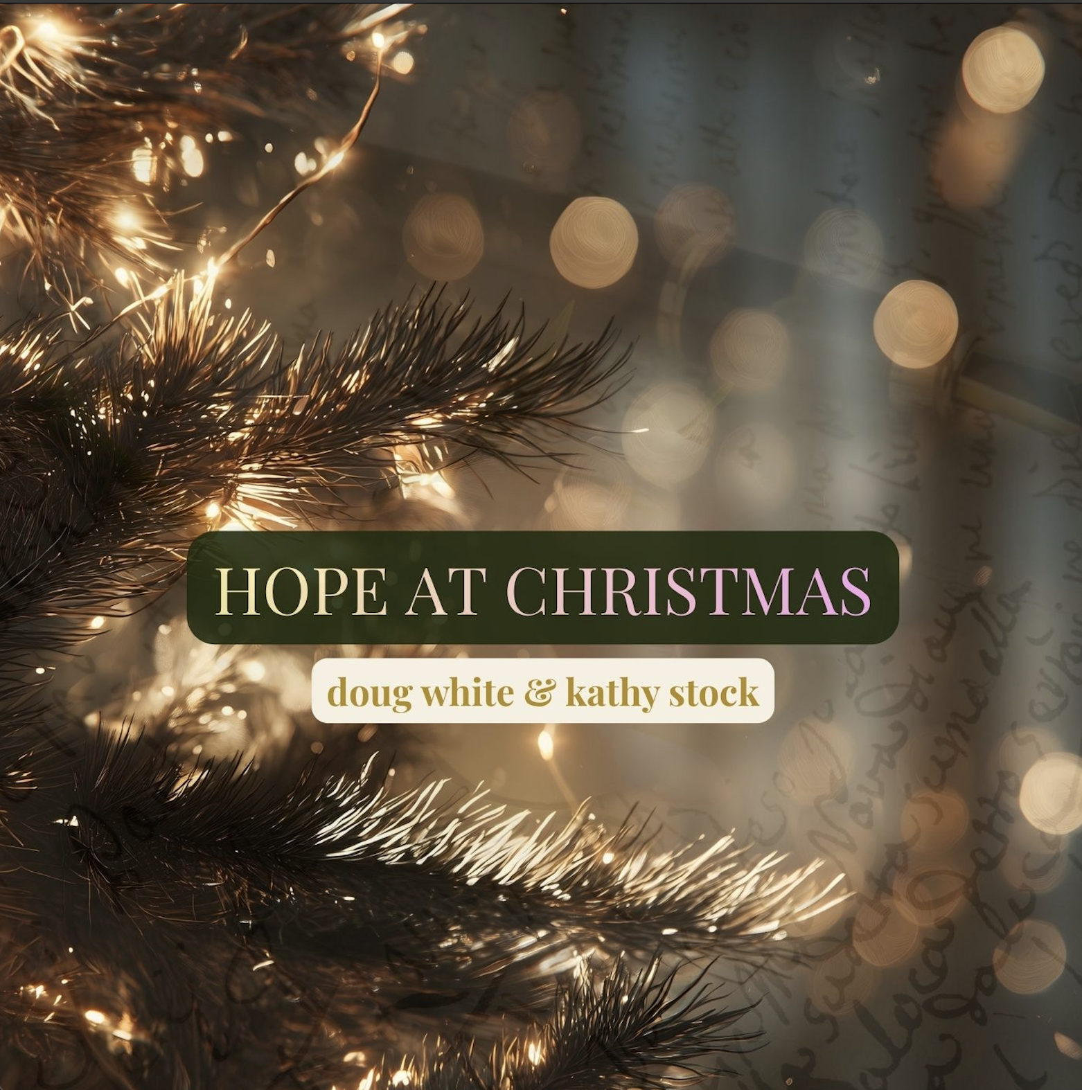 Hope at Christmas by Doug White &amp; Kathy Stock