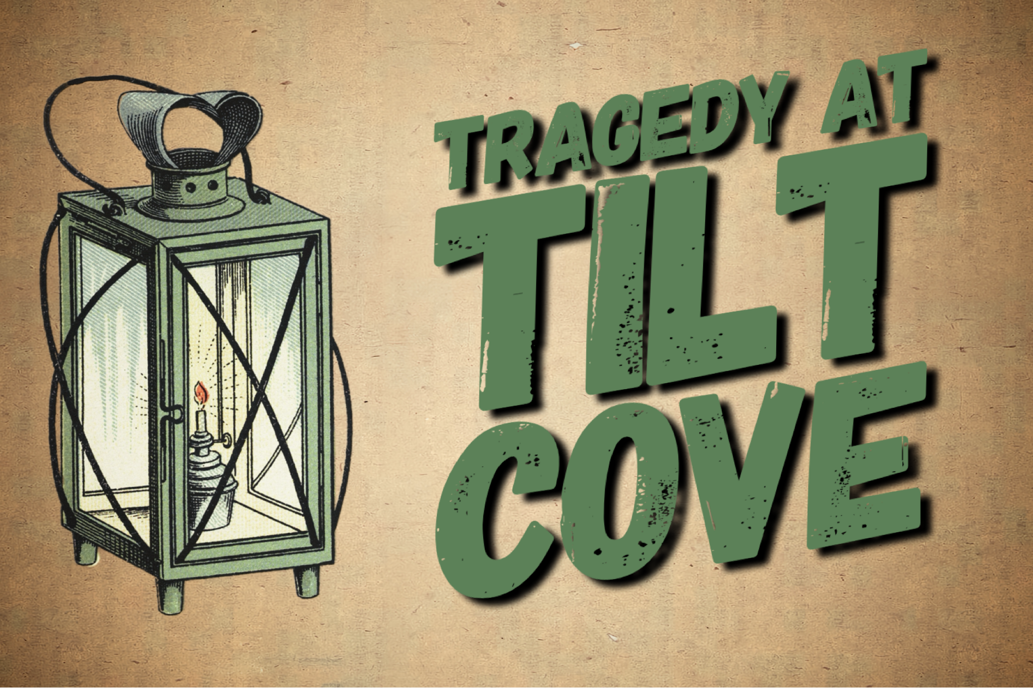 Tragedy at Tilt Cove