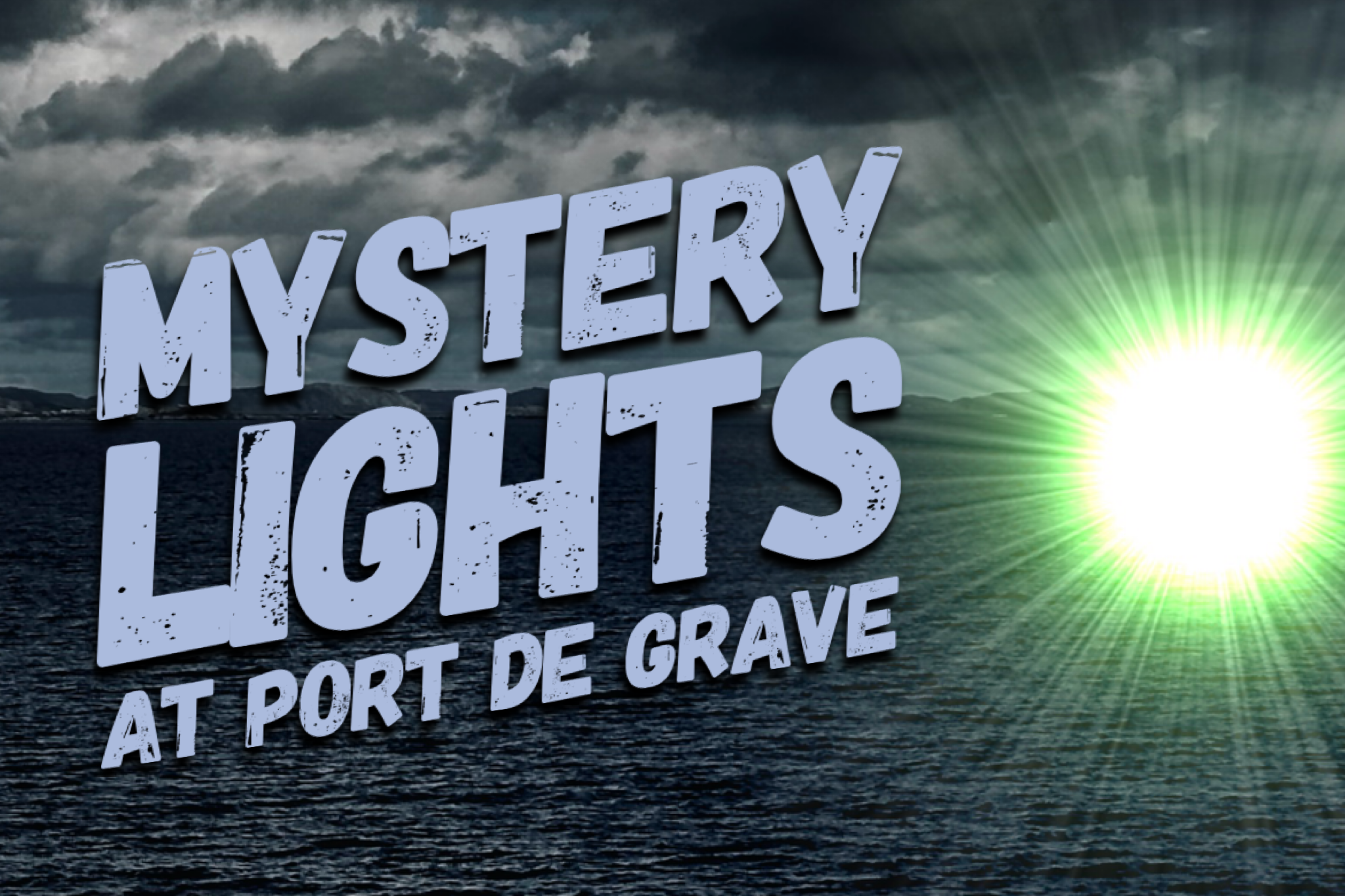 Mystery Lights At Port de Grave
