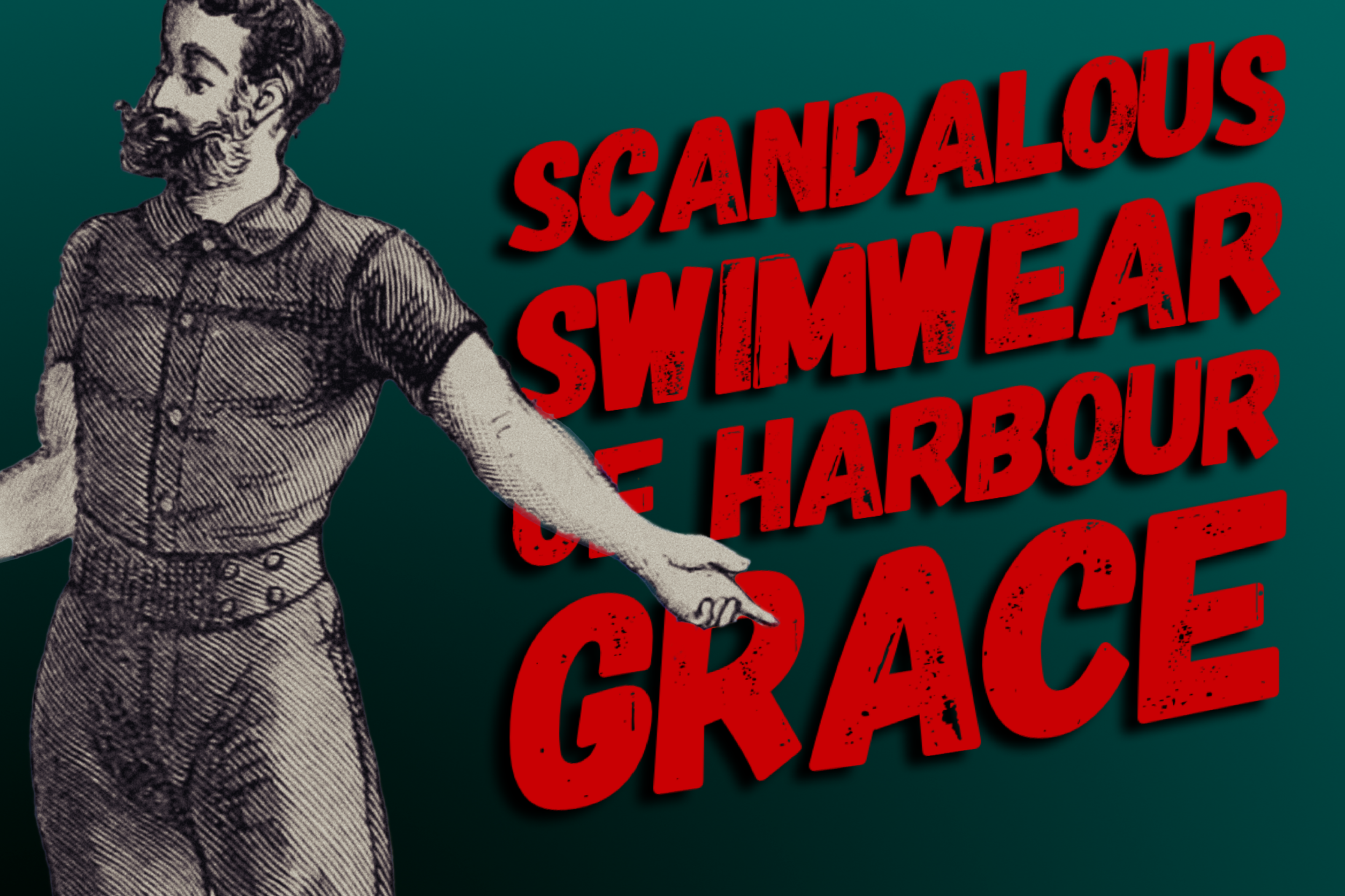 The Scandalous Swimwear of Harbour Grace