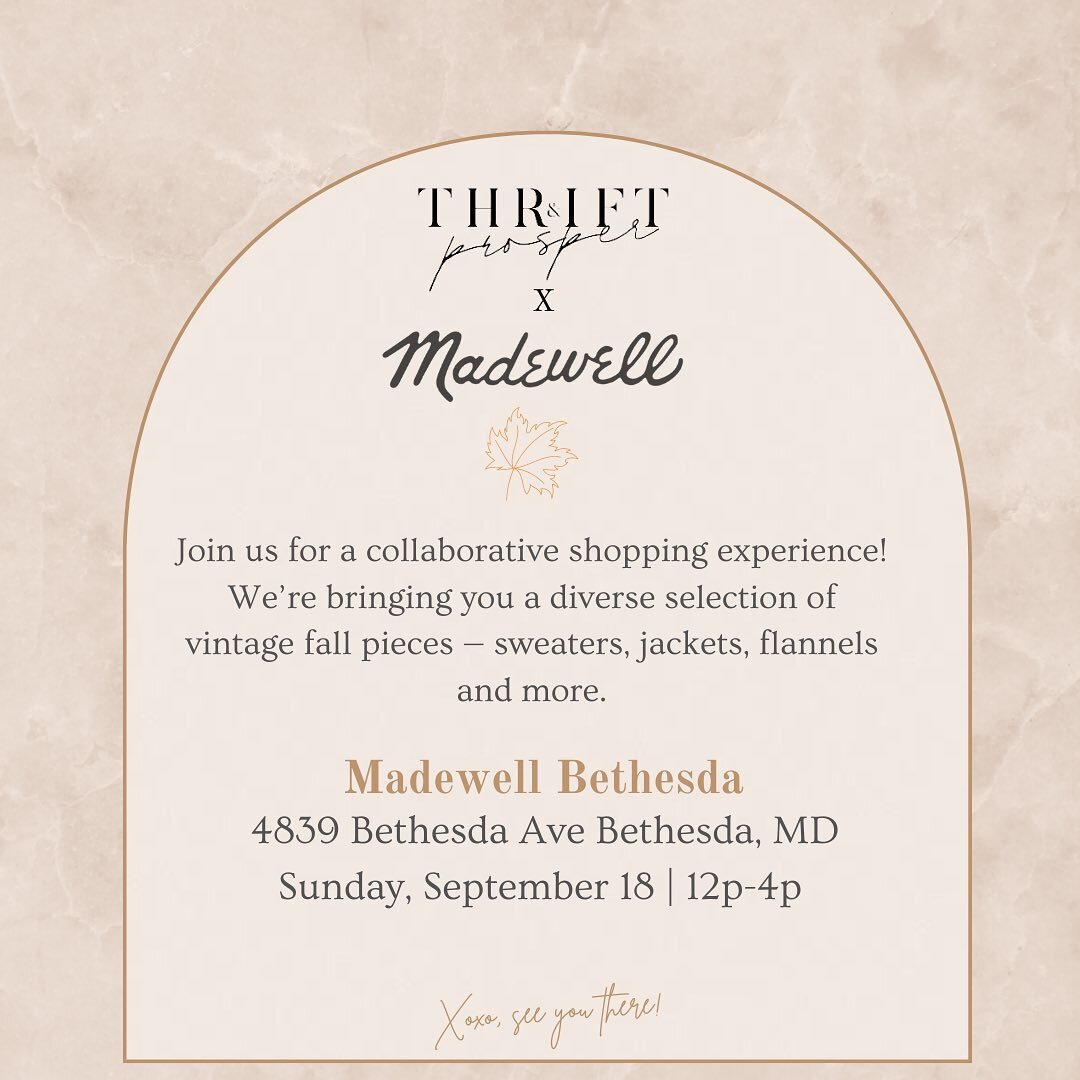 I HAVE SOME EXCITING NEWS! ✨ I've been working on something exciting and can finally share with y'all! ⁣
⁣
It's with great excitement that Thriftnprosper is joining forces with @Madewell this Sunday in their store front located at @bethesdarowfrt! I&