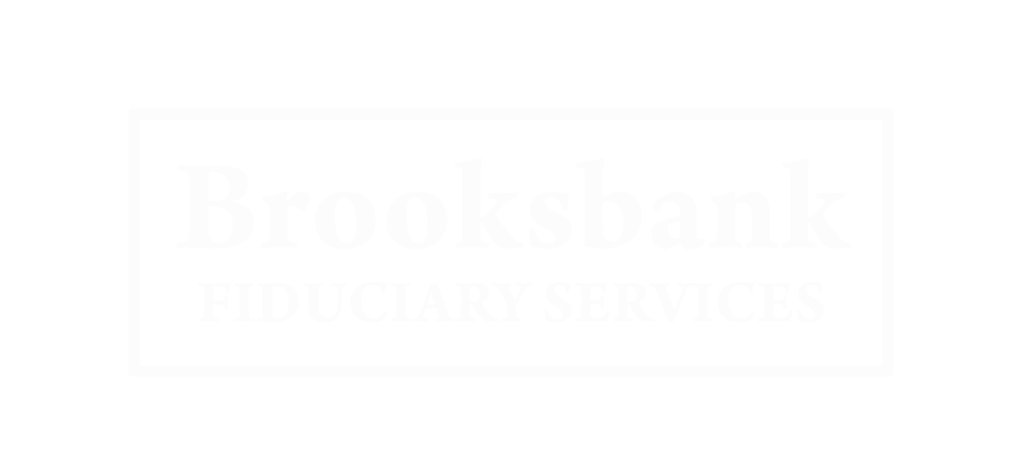 Brooksbank FIDUCIARY SERVICES