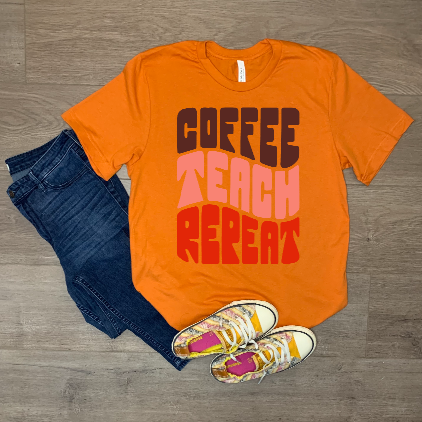 Coffee Teach Repeat_burnt orange.png