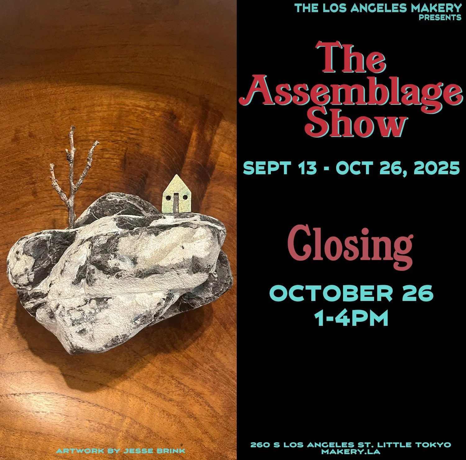 The Assemblage Show Closing