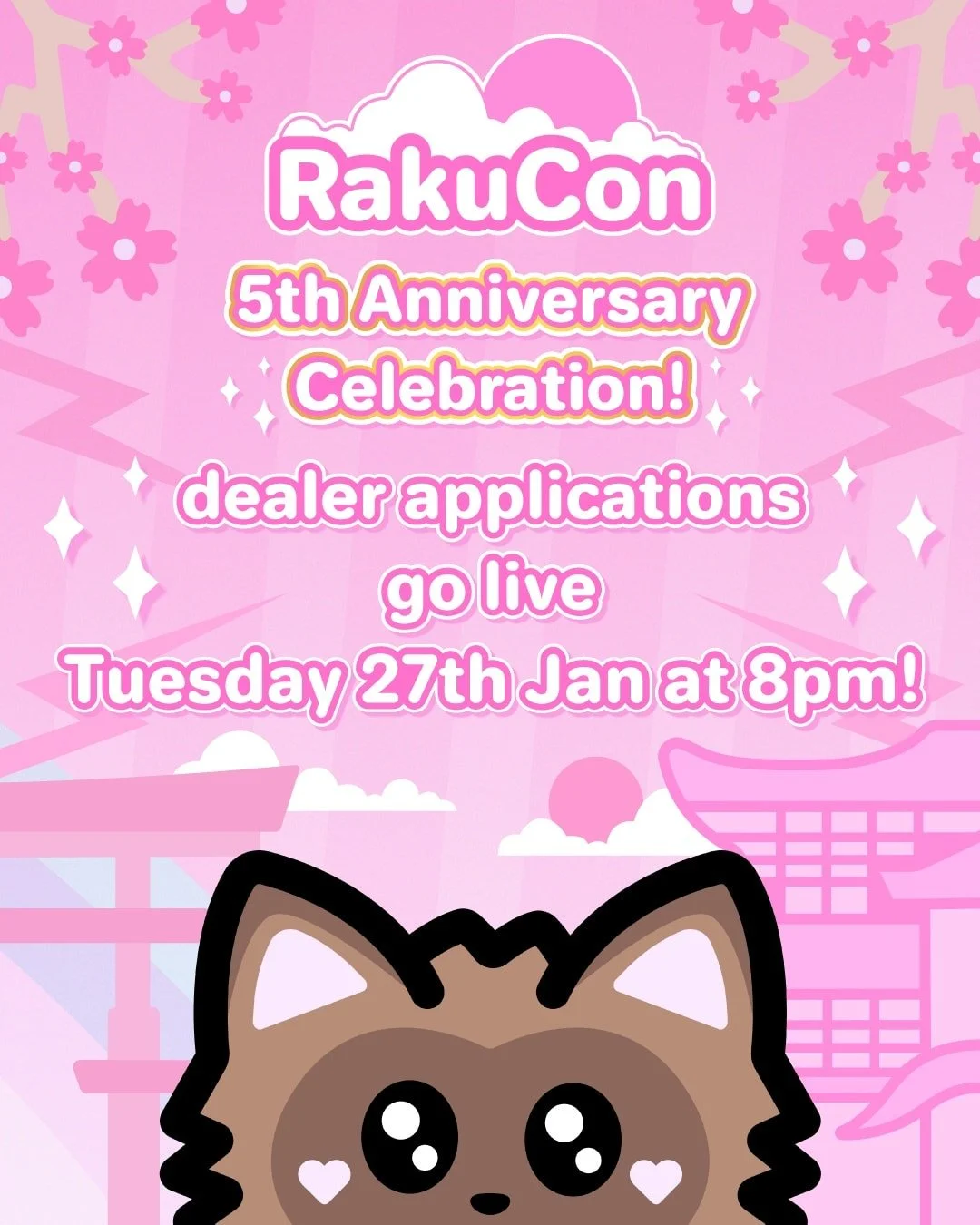 🌸✨ We're excited to announce that dealer applications for RakuCon 2026 will be opening tomorrow at 8pm! ✨🌸

You'll be able to find the application form on our website! 💕 Applications will be open for 2 weeks and are not first come first serve, so 